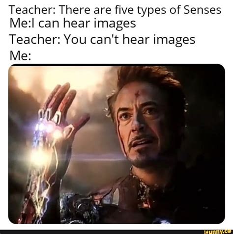 Teacher There Are Five Types Of Senses Mezl Can Hear Images Teacher You Can T Hear Images Me
