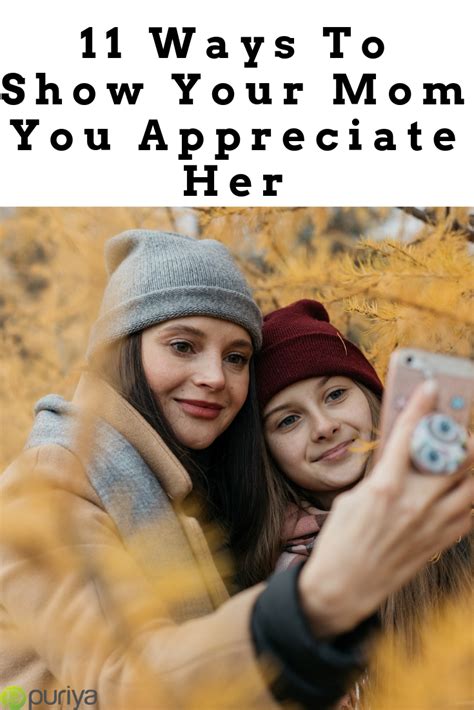 11 ways to show your mom you appreciate her puriya blog appreciation best self mom