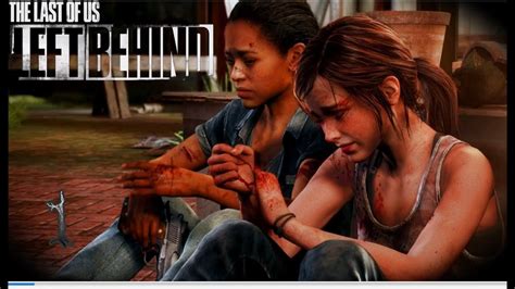 The Last Of Us Dlc Left Behind Capítulo 1 Como Todo Comenzó Let´s Play En Español Youtube
