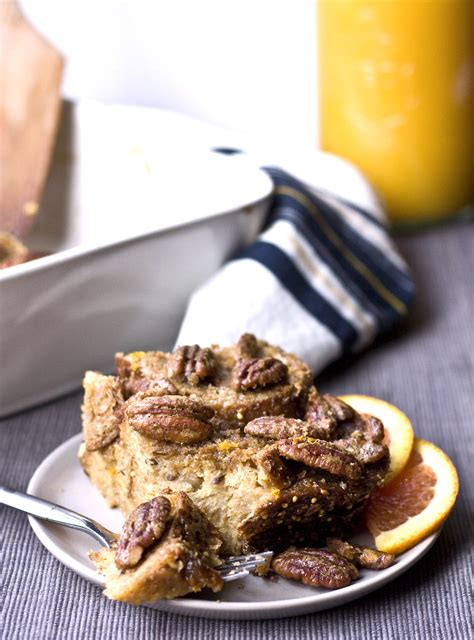 Orange Pecan Baked French Toast By The Wandering Fig