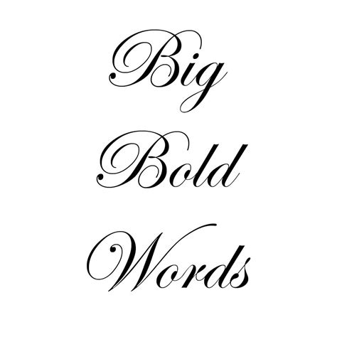 Big Bold Words