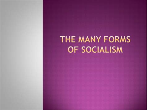 Ppt The Many Forms Of Socialism Powerpoint Presentation Free