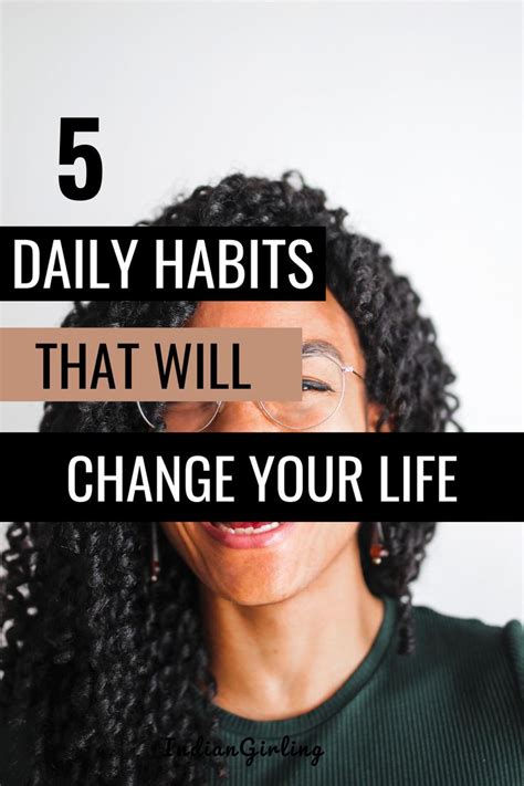 5 Daily Habits That Will Change Your Life In 2020 Daily Habits