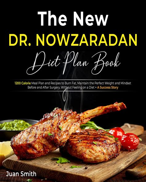 The New Dr Nowzaradan Diet Plan Book 1200 Calorie Meal Plan And