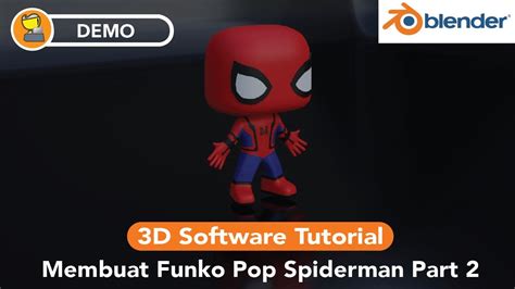 Basic Blender Tutorial 3d Modeling Funko Pop Spiderman Part 2 Youtube