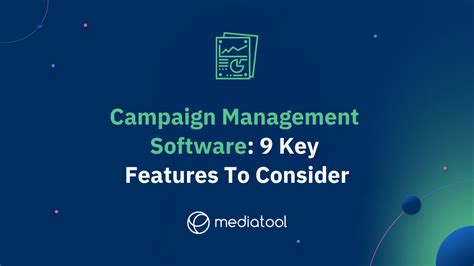 Campaign Management Software 9 Key Features Mediatool