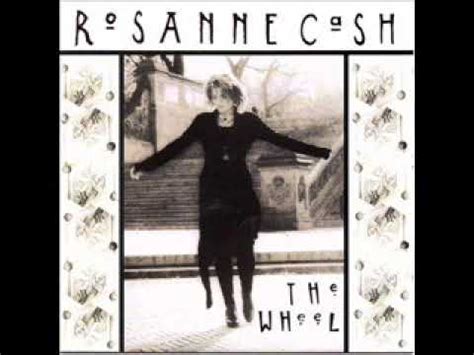 Rosanne Cash The Wheel Youtube