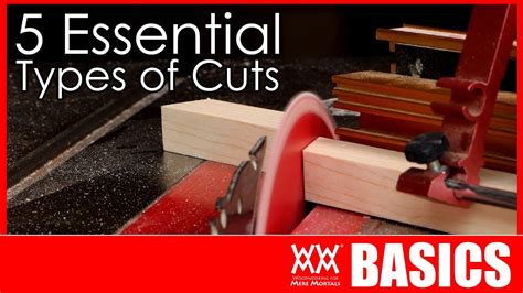 Woodworking Cuts You Need To Know How To Make Woodworking Basics
