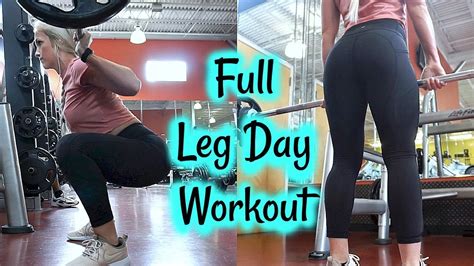 Full Leg Day Workout Quads Hammies Glutes And Calves Youtube