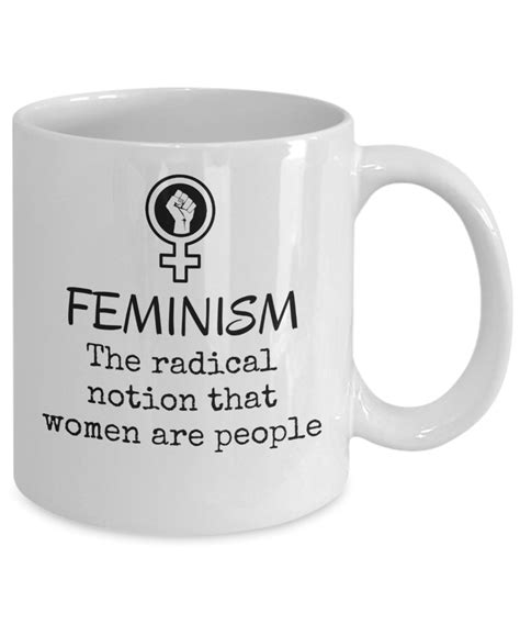 Feminism The Radical Notion That Women Are People Feminist Definition