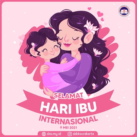 Selamat Hari Ibu Internasional Sekolah Kristen Kalam Kudus Surakarta