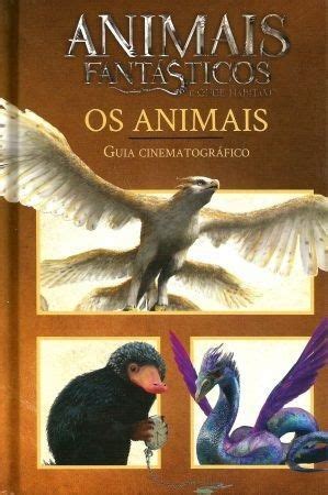 Animais fantástico e onde habitam. Animais Fantásticos e Onde Habitam-Cinematografico Livro ...