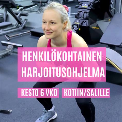 Henkilökohtainen harjoitusohjelma etänä - Anni Kujala, Fysioterapia