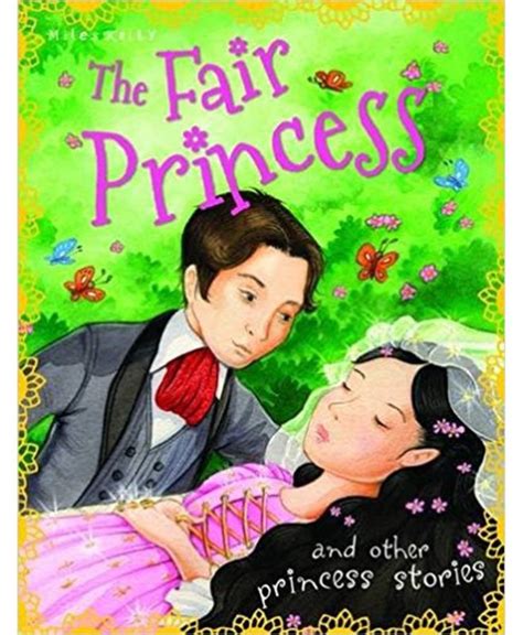 My Princess Storybooks The Fair Princess And Other Princess Stories Booky Wooky