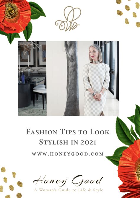 Fashion Tips To Look Stylish In 2021 Honey Good Fashion Tips