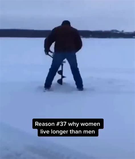 Reason 437 Why Women Live Longer Than Men Popular Memes On The Site