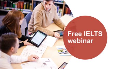 Free Ielts Preparation Webinars British Council