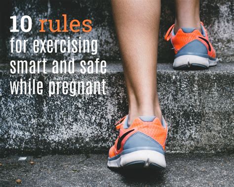 10 Rules For Exercising Smart And Safe While Pregnant