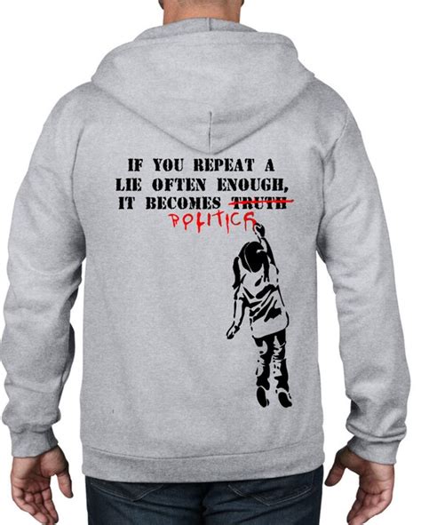 Banksy If You Repeat A Lie Often Enough It Becomes Politics Etsy Uk