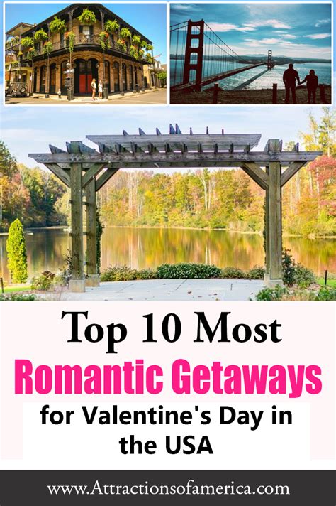 10 most romantic getaways for valentine s day in the usa romantic getaways holiday travel