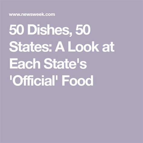 50 Dishes 50 States A Look At Each States Signature Food State