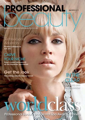 Professional Beauty Magazine Professional Beauty April 2012