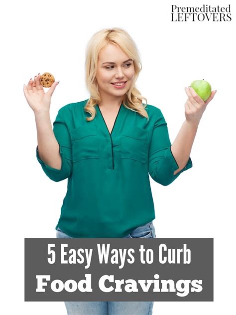 Easy Ways To Curb Food Cravings