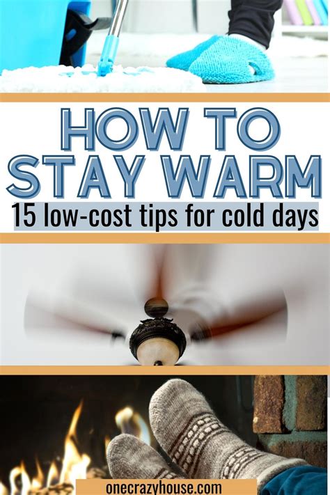 15 Unusual Low Cost Ways You Can Stay Warm On Cold Days Stay Warm