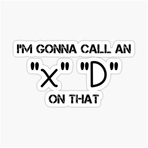 Funny Xd Emoticon T Shirt Gamer Meme Emoji Xd Gaming Memes Sticker By