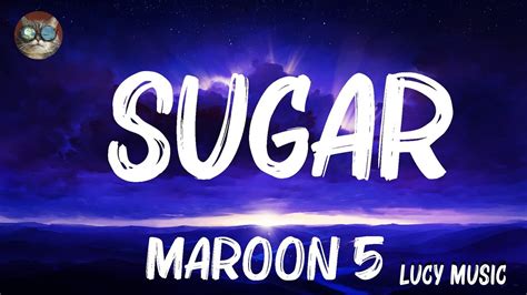 Maroon 5 Sugar Lyrics Playlist Lyrics 2023 Youtube
