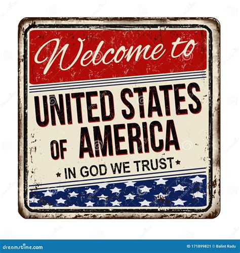 Welcome To United States Of America Vintage Rusty Metal Sign Stock
