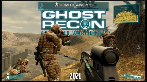 Tom Clancys Ghost Recon Advanced Warfighter Multiplayer Coop 2021 4k
