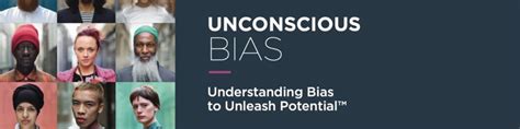 See Unconscious Bias Understanding Bias To Unleash Potential Featuring