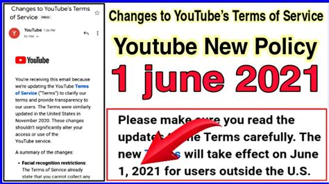Changes To Youtubes Terms Of Service Youtube New Policy 1 June