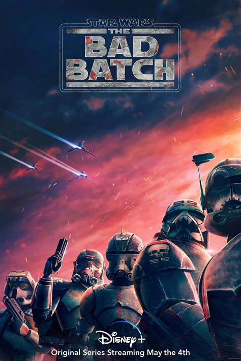 Star Wars The Bad Batch Tv Series 2021 Posters — The Movie