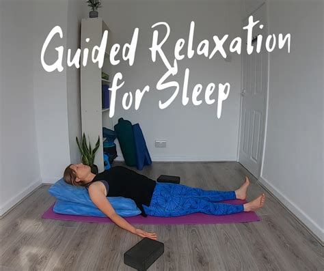 Guided Relaxation For Sleep Yoga With Kelly
