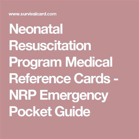 Neonatal Resuscitation Program Medical Reference Cards