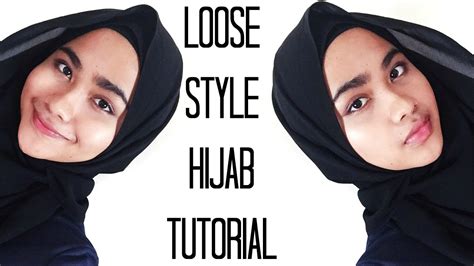 Loose Style Hijab Tutorial Youtube
