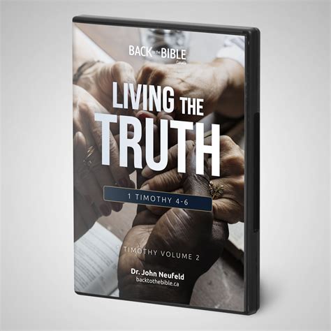 Living The Truth Back To The Bible Canada