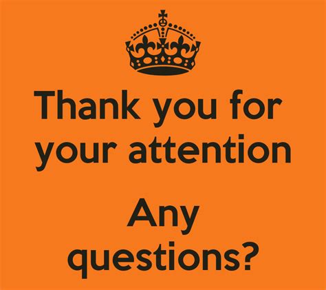Thank You For Your Attention Any Questions Poster Rebecca Keep Calm O Matic