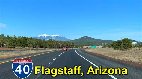 2k20 Ep 6 Interstate 40 East In Flagstaff Arizona Youtube
