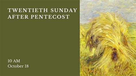 Twentieth Sunday After Pentecost Youtube