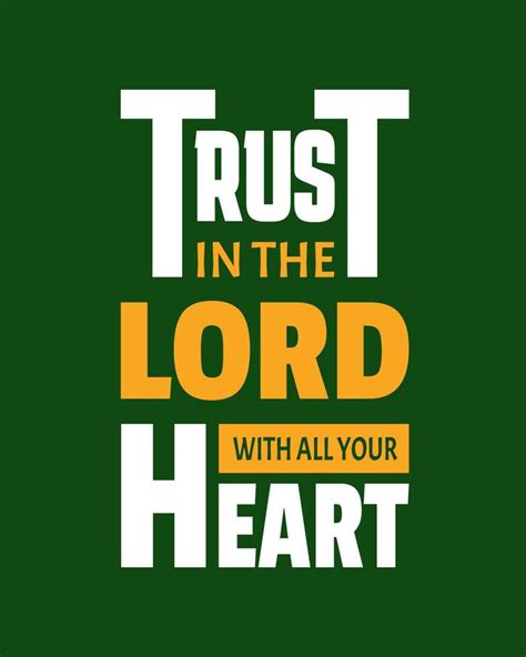 Trust In The Lord With All Your Heart Typography Quotes Bible Verse