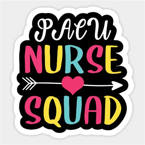 Pacu Nurse Squad Cute Funny Nurses T Nurse Sticker Teepublic