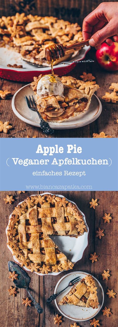 Veganer kuchen lässt sich einfach und ganz ohne tierische produkte in der heimischen küche backen. Apple Pie (Veganer Apfelkuchen) - einfaches Rezept ...