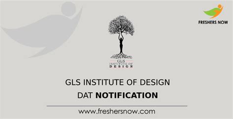 Gls Institute Of Design Dat 2020 Notification Application Form Out Fee