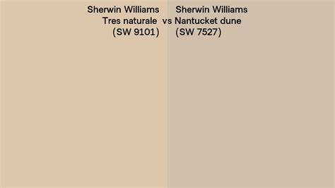 Sherwin Williams Tres Naturale Vs Nantucket Dune Side By Side Comparison