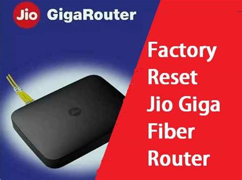 How To Factory Reset Jio Fiber Router