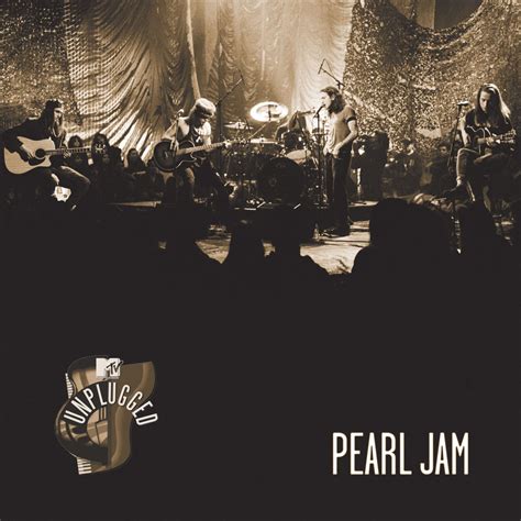 Pearl Jam Mtv Unplugged 2020 Hi Res Hd Music Music Lovers