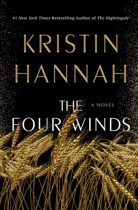 The Four Winds By Kristin Hannah The Southern Bookseller Review